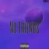 410misfit - No Friends - Single