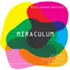 Nico Lohmann Quintett - Miraculum